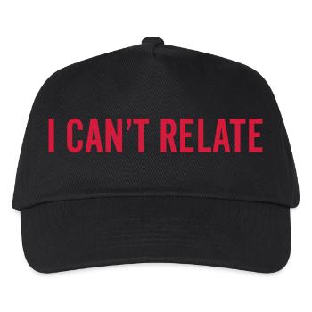 I can't relate - Kids’ Baseball Cap - black - Front