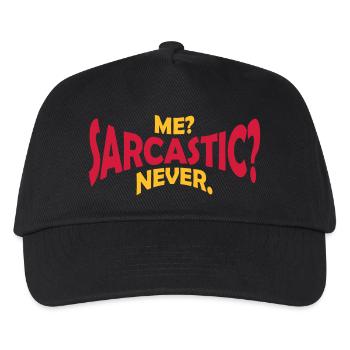 me sarcastic never quote - Kids’ Baseball Cap - black - Front