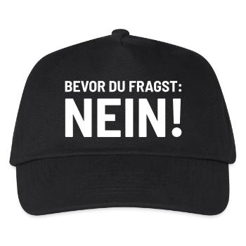 Bevor fragst Nein Laune Statement Stimmung lustig - Kinder Basecap - Schwarz - Vorne