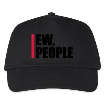 ew people funny quote - Kids’ Baseball Cap - black - Front