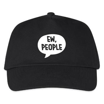 ew people funny quote - Kids’ Baseball Cap - black - Front
