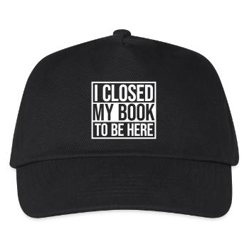 I closed my book - Kids’ Baseball Cap - black - Front