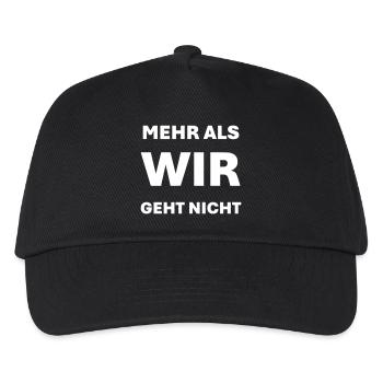 Mehr als WIR geht nicht - Kinder Basecap - Schwarz - Vorne