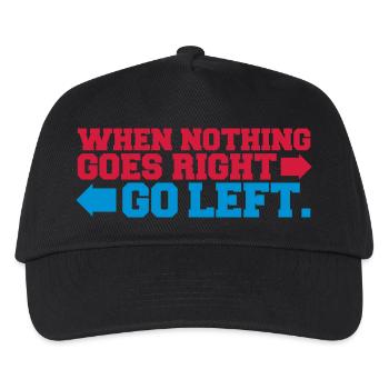 when nothing goes right go left arrows saying logo - Kids’ Baseball Cap - black - Front