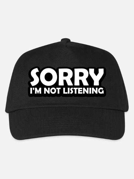 sorry im not listening - Kinder Basecap - Schwarz