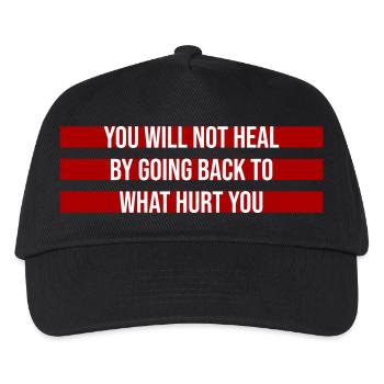 You Will Not Heal Heilung Schmerz Loslassen Neu - Kinder Basecap - Schwarz - Vorne