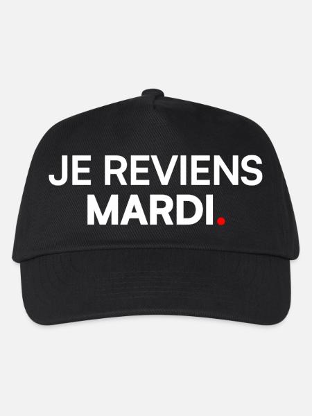 JE REVIENS MARDI – Humour travail lundi - Casquette de baseball Enfant - noir