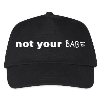 Not Your Babe. Minimal Statement Spruch - Kinder Basecap - Schwarz - Vorne