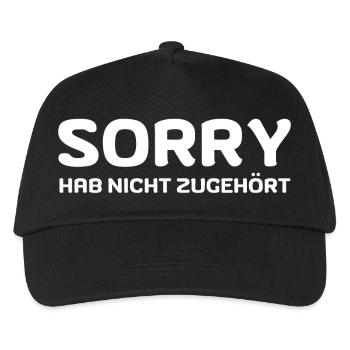 Sorry Hab Nicht Zugehört - Kinder Basecap - Schwarz - Vorne