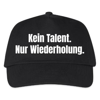 Kein Talent Nur Wiederholung - Kinder Basecap - Schwarz - Vorne