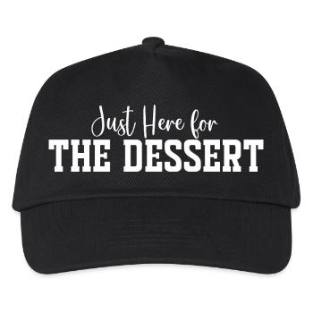 Just Here for The Dessert - Kids’ Baseball Cap - black - Front