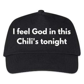 I Feel Gods in Chili Tonight – lustiges Zitat - Kinder Basecap - Schwarz - Vorne
