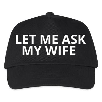 Laisse-moi demander à ma femme - Casquette de baseball Enfant - noir - Devant