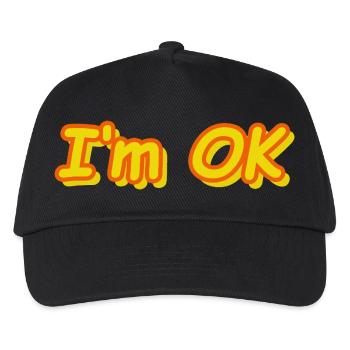 I'm OK - Kids’ Baseball Cap - black - Front