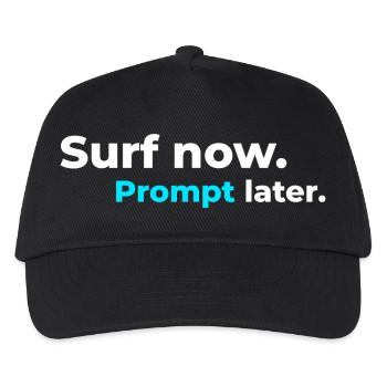Surf now. Prompt later. – Surfer Spirit - Kinder Basecap - Schwarz - Vorne