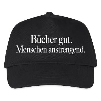 Bücher gut Menschen anstrengend Spruch T-Shirt - Kinder Basecap - Schwarz - Vorne
