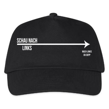 Schau nach links ----> nach links du depp - Kinder Basecap - Schwarz - Vorne