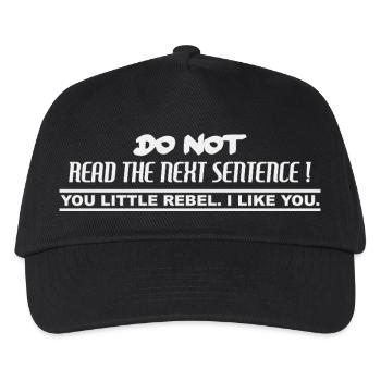 Do not read the next sentence! You little Rebel - Kids’ Baseball Cap - black - Front