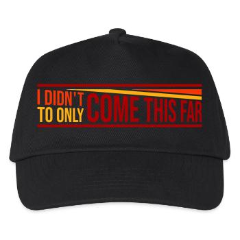 Je ne suis pas venu jusqu’ici pour seulement venir jusqu’ici Devise - Casquette de baseball Enfant - noir - Devant