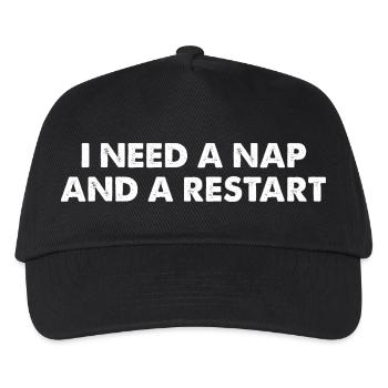 I Need A Nap And A Restart - Kids’ Baseball Cap - black - Front