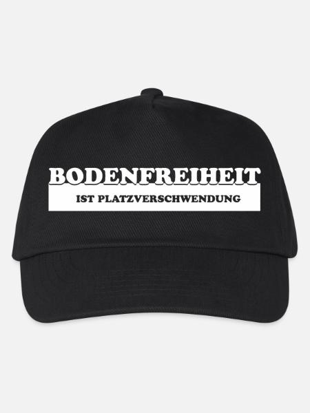 Bodenfreiheit ist Platzverschwendung – Lustiges Tu - Kinder Basecap - Schwarz