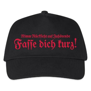 Fasse dich kurz - Kinder Basecap - Schwarz - Vorne