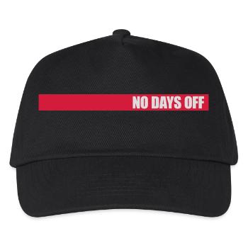 no days off quote - Kids’ Baseball Cap - black - Front