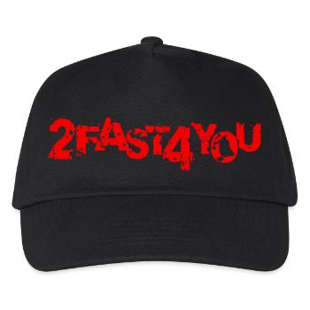 Spruch 2 Fast 4 You Zu Schnell Too Turbo For Dich - Kinder Basecap - Schwarz - Vorne