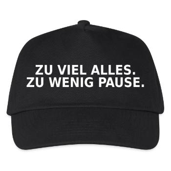 Zu viel alles zu wenig Pause - Kinder Basecap - Schwarz - Vorne