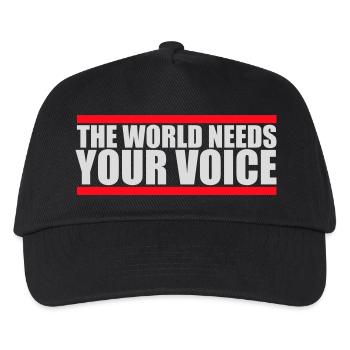 The World Needs Your Voice Inspirational Quote - Kids’ Baseball Cap - black - Front