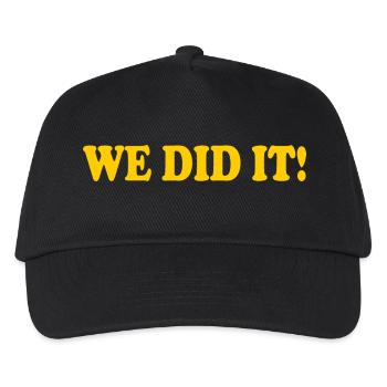 We did it - Casquette de baseball Enfant - noir - Devant