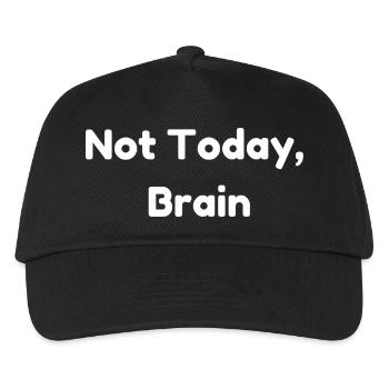 Not Today, Brain - Casquette de baseball Enfant - noir - Devant