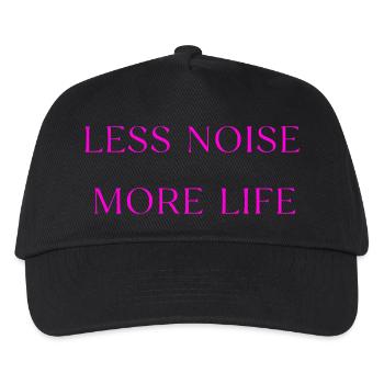 Less Noise More Life Saying - Kids’ Baseball Cap - black - Front