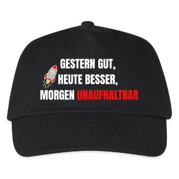 Good yesterday, better today, unstoppable tomorrow - Kids’ Baseball Cap - black - Front
