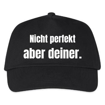 Nicht perfekt – aber deiner. - Kinder Basecap - Schwarz - Vorne