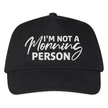I'm Not A Morning Person Lustig Müde Morgenmuffel - Kinder Basecap - Schwarz - Vorne