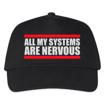 All My Systems Are Nervous Lustig Angst Nerd Logo - Kinder Basecap - Schwarz - Vorne