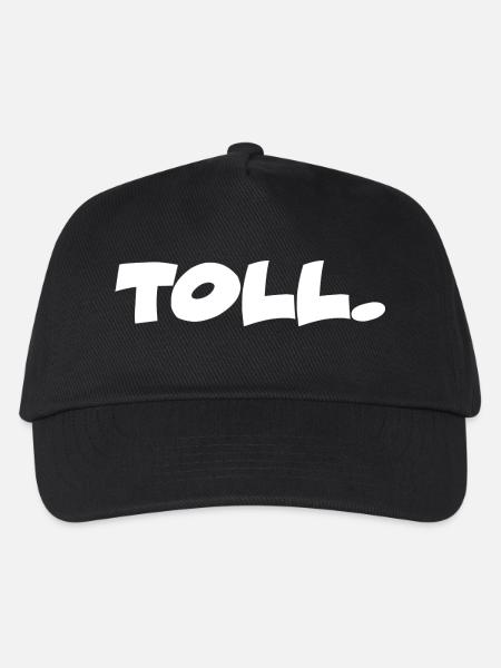 Toll. lustiger Spruch mit Humor und Ironie - Kinder Basecap - Schwarz