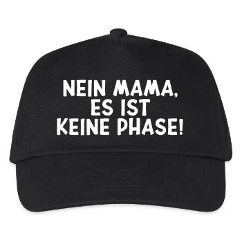 NEIN MAMA, ES IST KEINE PHASE Teenager Spruch - Kinder Basecap - Schwarz - Vorne