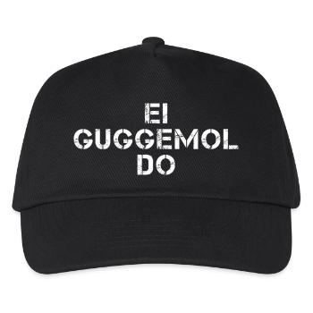 EI GUGGEMOL DO Hessisch Spruch Hessen - Kids’ Baseball Cap - black - Front