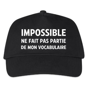 Impossible ne fait pas partie de mon vocabulaire - Casquette de baseball Enfant - noir - Devant