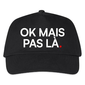 OK BUT NOT HERE. | Funny humour - Kids’ Baseball Cap - black - Front