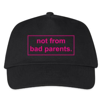 not from bad parents - Kids’ Baseball Cap - black - Front
