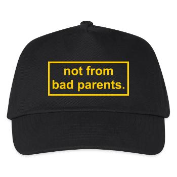 not from bad parents - Kids’ Baseball Cap - black - Front