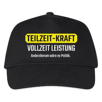 Teilzeit Vollzeit Lustiges Geschenk für Kollegen - Kinder Basecap - Schwarz - Vorne
