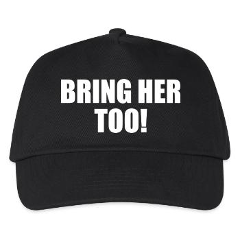 Bring her too - Kids’ Baseball Cap - black - Front