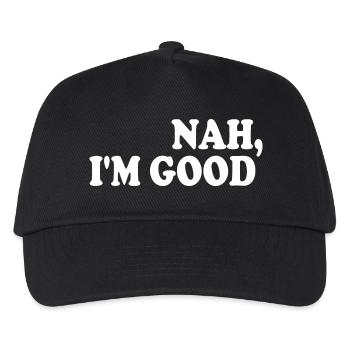 Nah i'm good - Kinder Basecap - Schwarz - Vorne