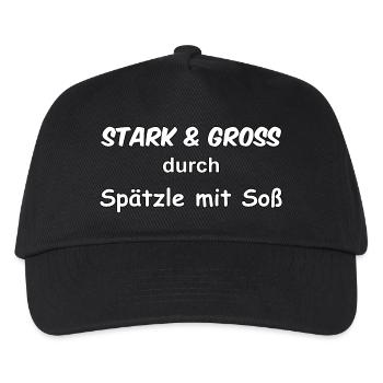 Stark & Groß durch Spätzle mit Soß - Kinder Basecap - Schwarz - Vorne