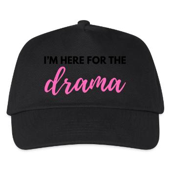 Ich bin wegen des Dramas hier – Sarkastisches lustiges Zitat - W - Kinder Basecap - Schwarz - Vorne