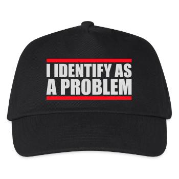 I Identify as a Problem Statement Cheeky Rebellious - Kids’ Baseball Cap - black - Front